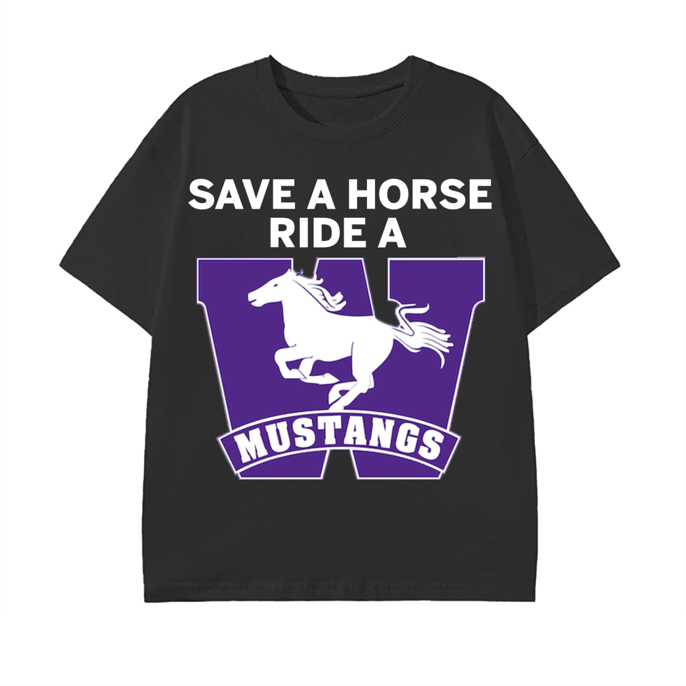 "SAVE A HORSE RIDE A MUSTANG" TEE